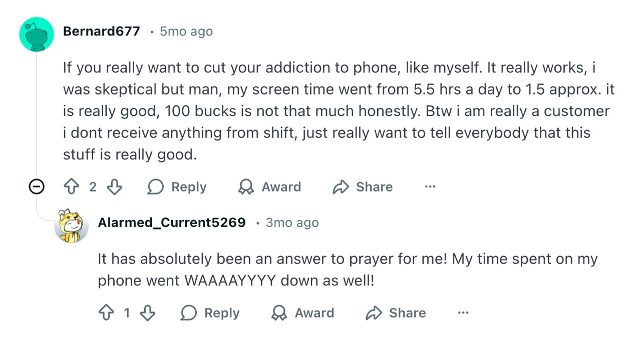 Reddit comments from customers saying SHIFT cut phone addiction and reduced screen time.